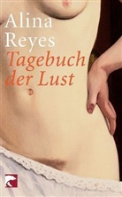 Alina Reyes - Tagebuch der Lust
