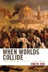 Gene W Heck, Gene W. Heck, Heck Gene W. - When Worlds Collide