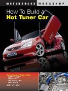 Scott Smith, Scott "Sky" Smith, Scott Sky Smith - How to Build a Hot Tuner Car
