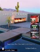 Melissa Cardona, Tina Skinner, Tina/ Cardona Skinner - Fire Outdoors