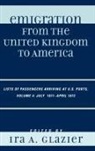 Ira Glazier, Ira A. Glazier, Ira Glazier, Ira A. Glazier - Emigration from the United Kingdom to America