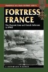 H W Kaufmann, H. W. Kaufmann, J E Kaufmann, J. E. Kaufmann, J.e. Kaufmann Kaufmann, Tomasz Idzikowski - Fortress France