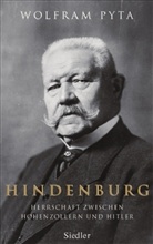Wolfram Pyta - Hindenburg