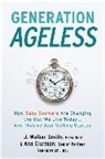 Ann Clurman, J. Walker Smith, J.walker Smith - Generation Ageless