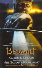 Roger Avary, Neil Gaiman, Caitlin R Kiernan, Caitlin R. Kiernan, Caitlin R./ Gaiman Kiernan - Beowulf