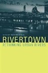 Paul Stanton Kibel, Paul Stanton (EDT) Kibel, Paul Stanton Gottlieb Kibel, Robert Gottlieb, Paul Stanton Kibel - Rivertown