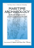 Lawrence E. Babits, Lawrenc E Babits, Lawrence E Babits, Hans van Tilburg, Van Tilburg, Van Tilburg... - Maritime Archaeology