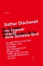 Esther Dischereit - Im Toaster steckt eine Scheibe Brot