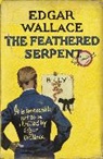 Edgar Wallace - The Feathered Serpent