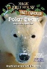 Natalie Pope Boyce, Sal Murdocca, Mary Pope Osborne, Sal Murdocca, Salvatore Murdocca - Polar Bears and the Artic