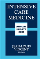 J. Vincent, Jean-Louis Vincent, J. -L Vincent, Jean-Louis Vincent - Intensive Care Medicine 2007