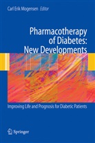 Car Erik Mogensen, Carl Erik Mogensen, Carl Erik Mogensen - Pharmacotherapy of Diabetes: New Developments