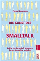 Frank Naumann - Die Kunst des Smalltalk