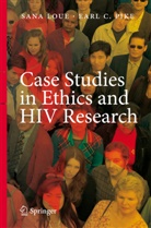C Pike, C Pike, San Loue, Sana Loue, E. C. Pike, Earl C Pike... - Case Studies in Ethics and HIV Research