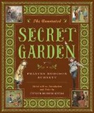 Frances Hodgson Burnett, Gretchen Holbrook Gerzina, Gretchen Holbrook (Dartmouth College) Gerzina - The Annotated Secret Garden