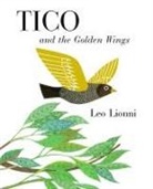 Leo Leonni, Leo Lionni - Tico and the Golden Wings