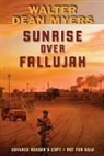 Walter Dean Myers - Sunrise Over Fallujah