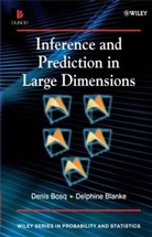 Delphine Balnke, Delphine Blanke, Blanke Delphine, D Bosq, Deni Bosq, Denis Bosq... - Inference and Prediction in Large Dimensions