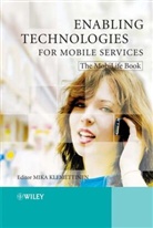M Klemettinen, Mika Klemettinen, Mika (Nokia Research Center) Klemettinen, Klemettinen Mika, Mika Klemettinen - Enabling Technologies for Mobile Services