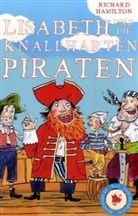 Richard Hamilton, Sam Hearn - Lisabeth und die knallharten Piraten