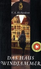 V A Richardson, Viv A. Richardson, V.A. Richarson - Das Haus Windjammer