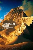 Stefano Ardito - Imposante Riesen