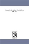 Dinah Maria Mulock Craik - Poems, by the Author of a Life for a Life, Etc