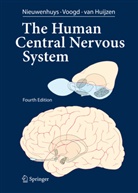 Christiaan Huijzen, Christiaan van Huijzen, Rudol Nieuwenhuys, Rudolf Nieuwenhuys, Ja Voogd, Jan Voogd - The Human Central Nervous System