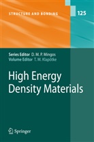Thomas Klapoetke, T. M. Klapötke, Thomas Klapötke, Thomas M. Klapötke, Thoma M Klapötke, Thomas M Klapötke - High Energy Density Materials