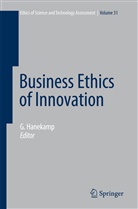 Ger Hanekamp, Gerd Hanekamp - Business Ethics of Innovation