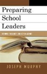Joseph Murphy - Preparing School Leaders