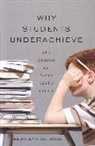 Regalena Melrose, Melrose Regalena - Why Students Underachieve