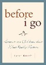 Peter Kreeft, Peter J. Kreeft, Kreeft Peter - Before I Go