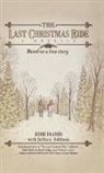 Edie Hand, Edie/ Addison Hand, Hand Edie - The Last Christmas Ride