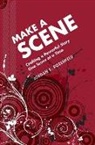 Jordan Rosenfeld, Jordan E. Rosenfeld - Make a Scene