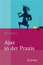 Kai Jäger - AJAX in der Praxis