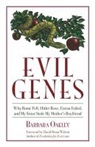 Barbara Oakley, Barbara A. Oakley, Barbara Phd Oakley - Evil Genes