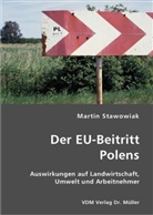 Martin Stawowiak - Der EU-Beitritt Polens