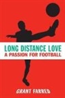 Grant Farred - Long Distance Love