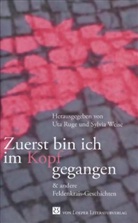 Ut Ruge, Uta Ruge, Weise, Weise, Sylvia Weise - Zuerst bin ich im Kopf gegangen