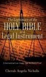 Cherub Angela Nicholls - The Legitimacy of the Holy Bible as a Legal Instrument