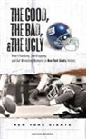 Michael Benson - The Good, the Bad, and the Ugly New York Giants