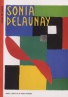 Sylvie Delpech, Caroline Leclerc - Sonia Delaunay