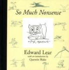 Edward Lear, Edward/ Blake Lear - So Much Nonsense