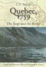 C. P. Stacey, C. P./ Graves Stacey, C.P. Stacey, Donald E. Graves - Quebec, 1759