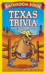 Winter Prosapio, Winter D. Prosapio, Lisa Wojna, Peter Tyler - Bathroom Book of Texas Trivia