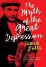 David Potts - The Myth of the Great Depression