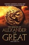 Lance Kurke, Lance B. Kurke, Ph. D. Lance Kurke - The Wisdom of Alexander the Great