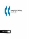 Oecd, OECO (Organization for Economic Cooperat, Organization for Economic Co-Operation a, Publi Oecd Published by Oecd Publishing - Education Policy Analysis: 1998