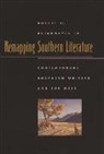 Robert Brinkmeyer, Robert H Brinkmeyer, Robert H. Brinkmeyer, Robert H. Jr. Brinkmeyer, Robert Brinkmeyer Jr - Remapping Southern Literature